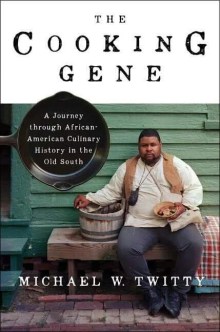 The Cooking Gene: A Journey through African-American Culinary History in the Old South Book Cover